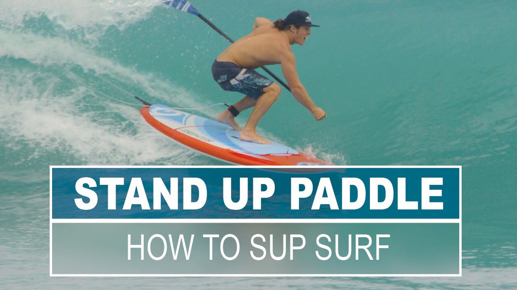 Tips To Improve SUP surf Performance